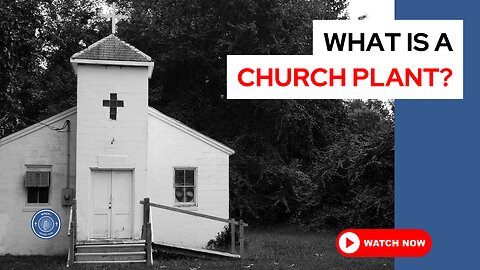 What is a church plant?