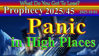 Panic in High Places, Prophecy
