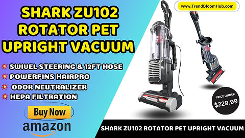 The Ultimate Review of the Shark ZU102 Rotator Pet Upright Vacuum: A Must-Have Cleaning Companion