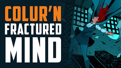 Colouring Comics Live! The Lucent Fractured Mind