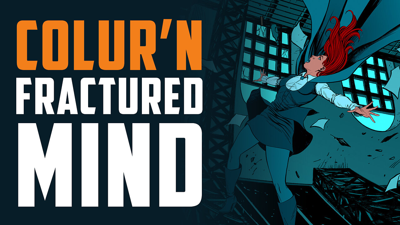 Colouring Comics Live! The Lucent Fractured Mind