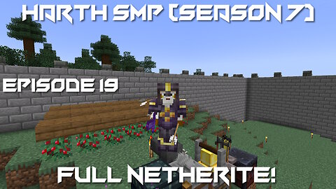 Full Netherrite! - Minecraft Harth SMP #19 (Season 7)