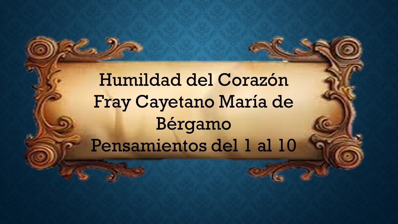 HUMILDAD DELCORAZÓN 1-10
