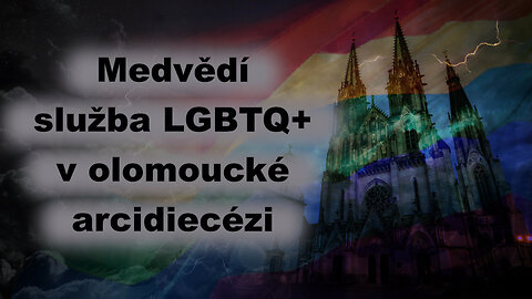 Medvědí služba LGBTQ+ v olomoucké arcidiecézi