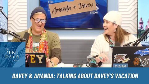 Davey & Producer Amanda Catching Up On Davey's Vacay