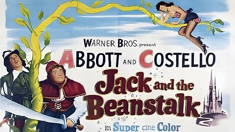 Abbott and Costello: Jack and the Beanstalk, 1952