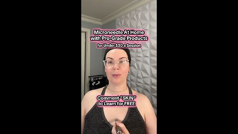 MICRONEEDLE AT HOME WITH PRO-GRADE PRODUCTS FOR $30 A SESSION