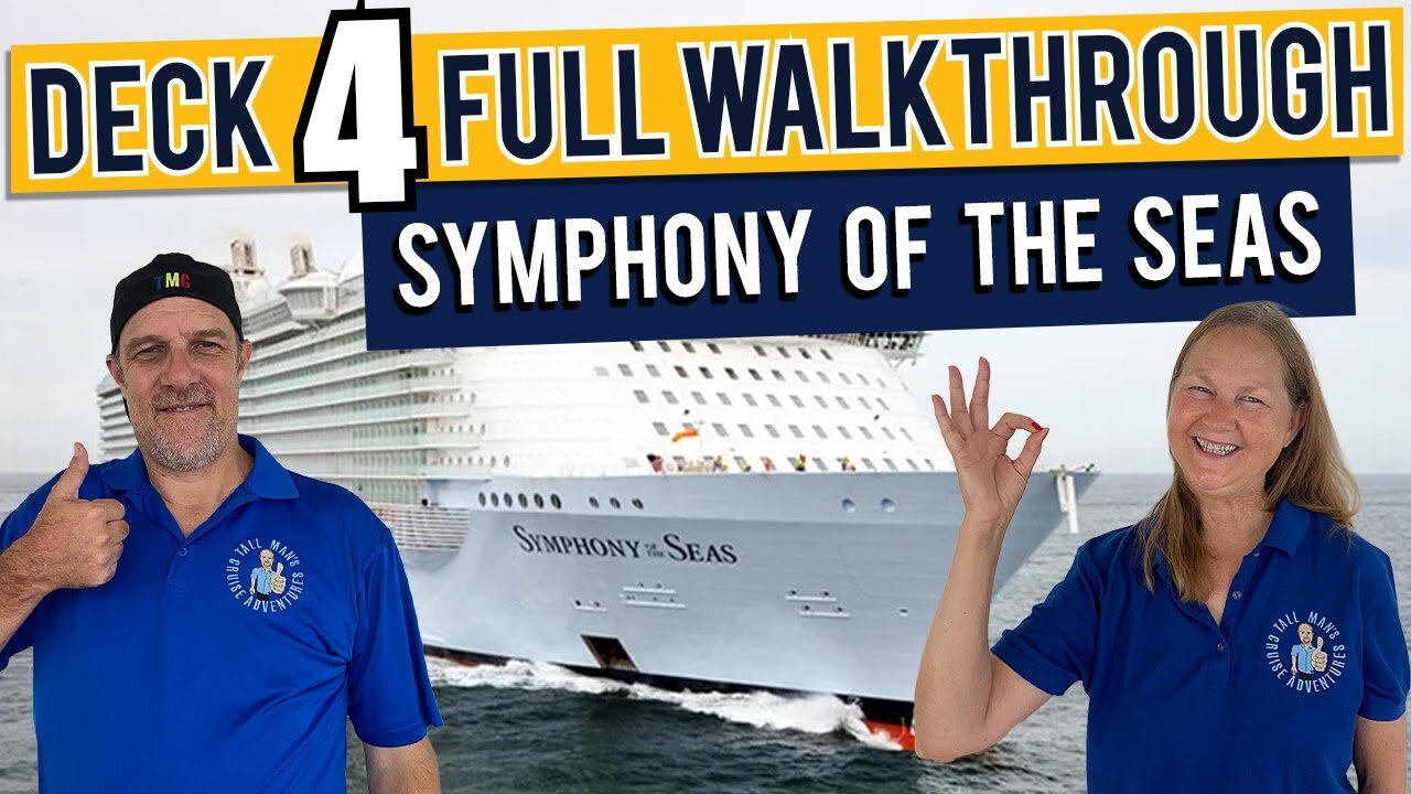 Symphony Of The Seas Public Deck 4 | Tall Man's Cruise Adventures