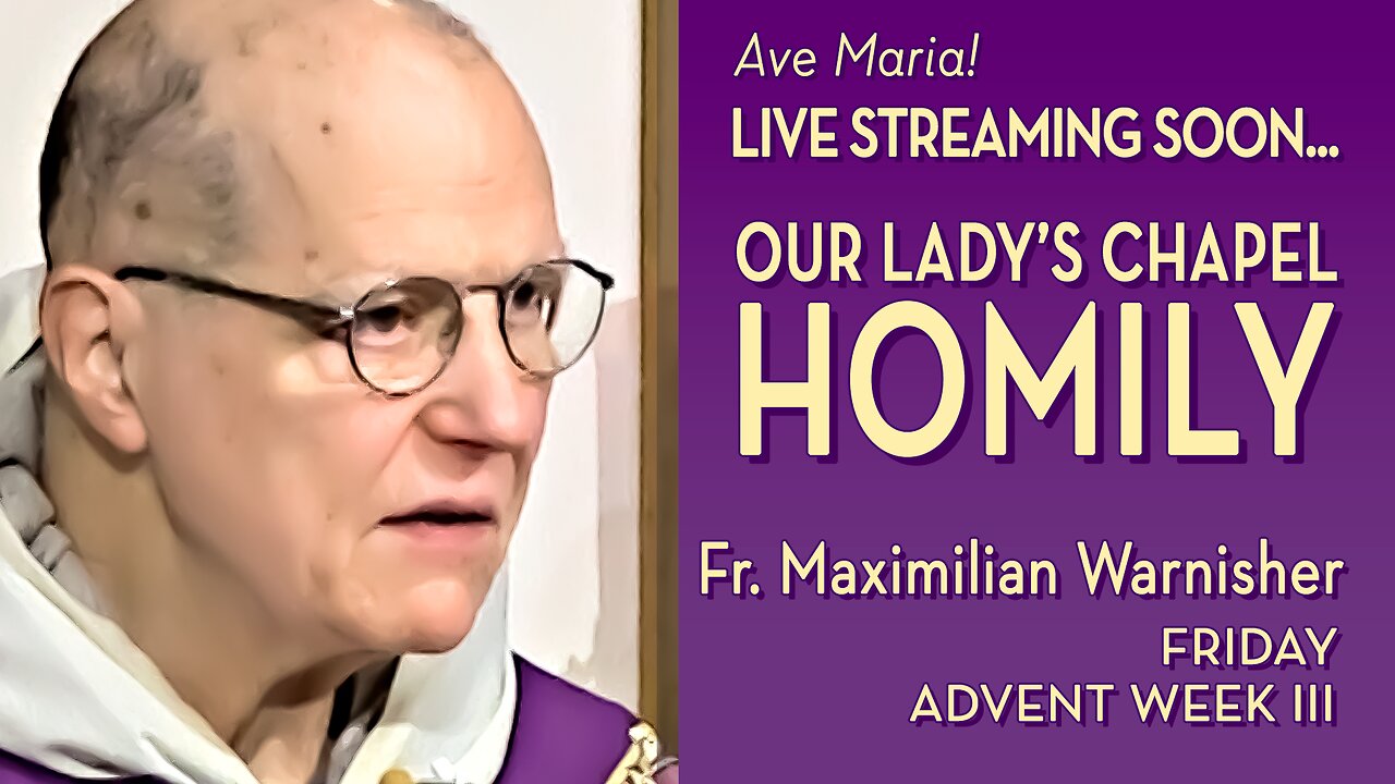 Friday of the Third Week of Advent - December 19, 2025 - OLC HOMILY