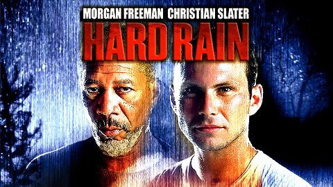 Hard Rain (1998) Morgan Freeman, Christian Slater, Randy Quaid, Minnie Driver, Mark Rolston