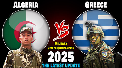 Algeria vs Greece Military Power Comparison 2025 | Greece vs Algeria Military Power 2025