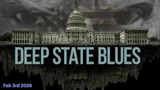The Deep State Blues