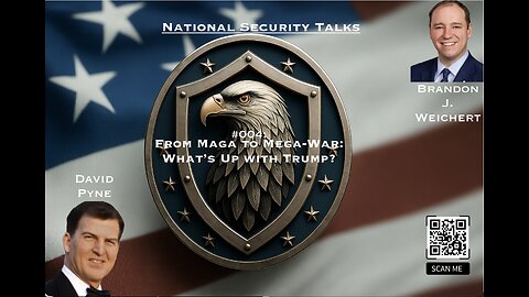 From MAGA to Mega-War: What's Up with Trump?