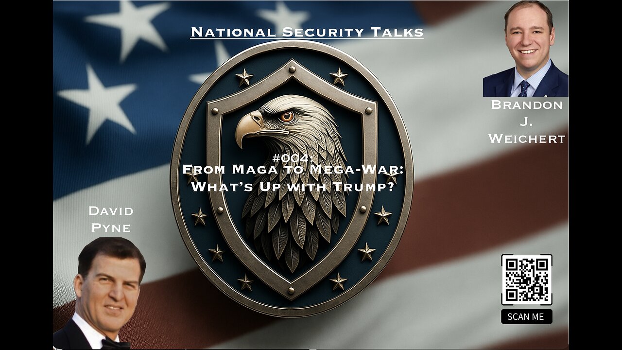 From MAGA to Mega-War: What's Up with Trump?