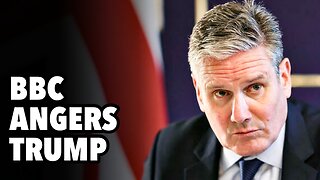 Collapse of British political establishment. BBC angers Trump