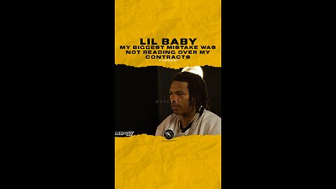 @lilbaby My biggest mistake was not reading over my contracts