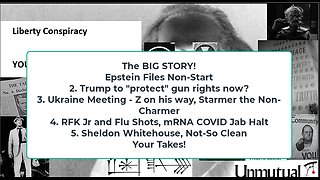 Liberty Conspiracy LIVE 2-27-25! Epstein Wait, Trump Backs 2A Now? Ukraine!