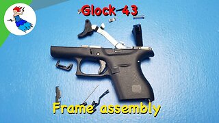 HOW TO REASSEMBLE GLOCK 43 // G43 and G43x Frame Reassembly