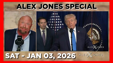 ALEX JONES SATURDAY SPECIAL 1/3/26 • VENEZUELA’S FORCES DESTROYED, DELTA FORCE CAPTURES MADURO