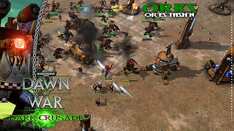 Dawn Of War Dark Crusade | Orks | Battle For Or'es Tash'n
