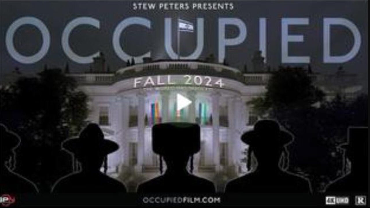 Occupied (2024) Stew Peters Documentary