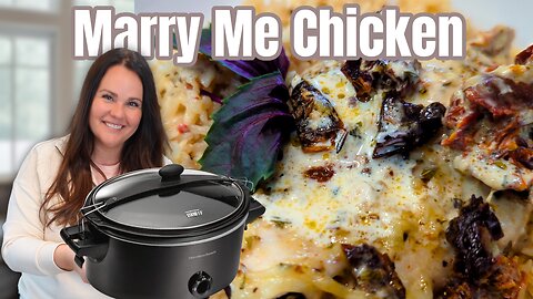 Scratch-Made CROCK POT Meals for BUSY Weeknights! | MARRY ME CHICKEN