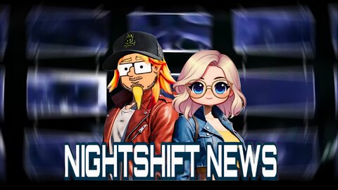 NIGHTSHIFT NEWS WITH HANDY & MISS DA- PFIZER SUED, RING SPY CAMS, HOMELAND SECURITY HEARING, & MORE