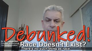 DEBUNKED! Dr. Sam Vaknin Claim "Race Doesn't Exist" 🤣