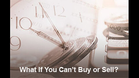 PFTTOT Part 459 What If You Can't Buy or Sell