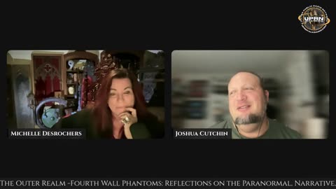 The Outer Realm- Fourth Wall Phantoms -Paranormal- Fictions to Facts with Joshua Cutchin