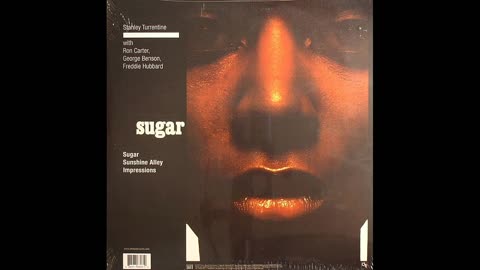 Stanley Turrentine – Sugar (1971)