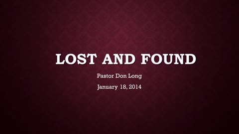 Lost And Found (January 8, 2014)