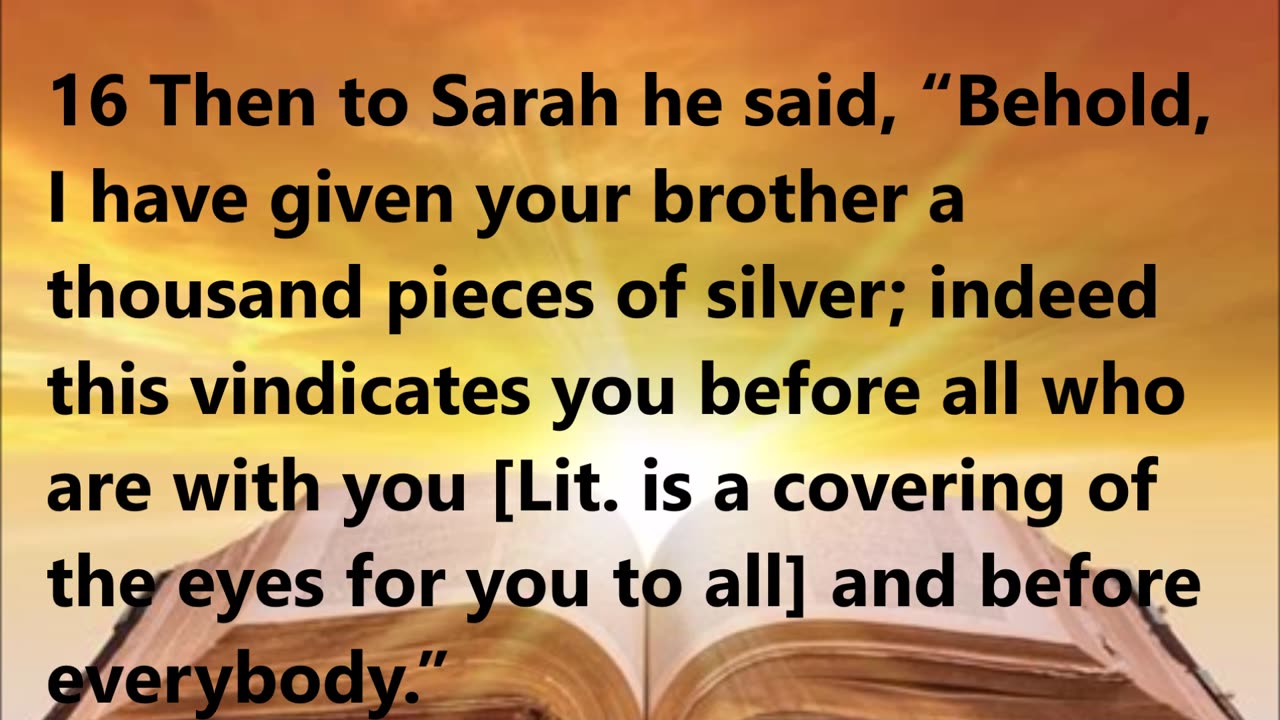 Abimelech’s gift recompenses Sarah, and Abraham prays for him.