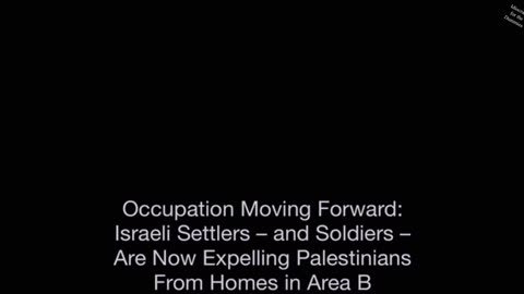 ISRAEL IS ANNEXING PALESTINE RIGHT NOW