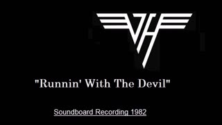 Van Halen - Runnin' With The Devil (Live in Biloxi, Mississippi 1982) Soundboard