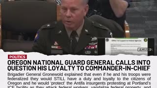 LOYALTY? Brigadier General Gronewold of the Oregon National Guard