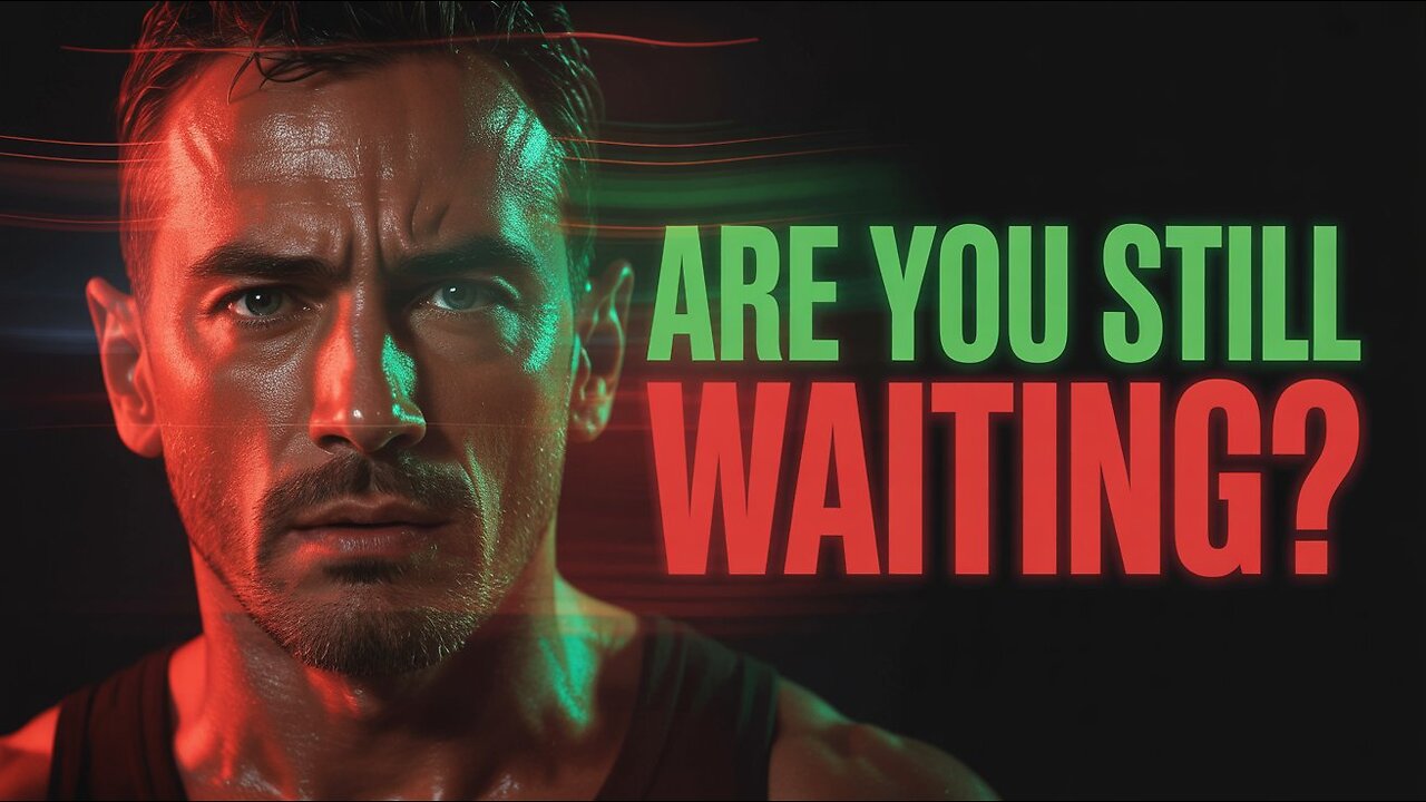 RE YOU STILL WAITING? | Life Changing Motivation | Stop Wasting Time + Discipline + Success