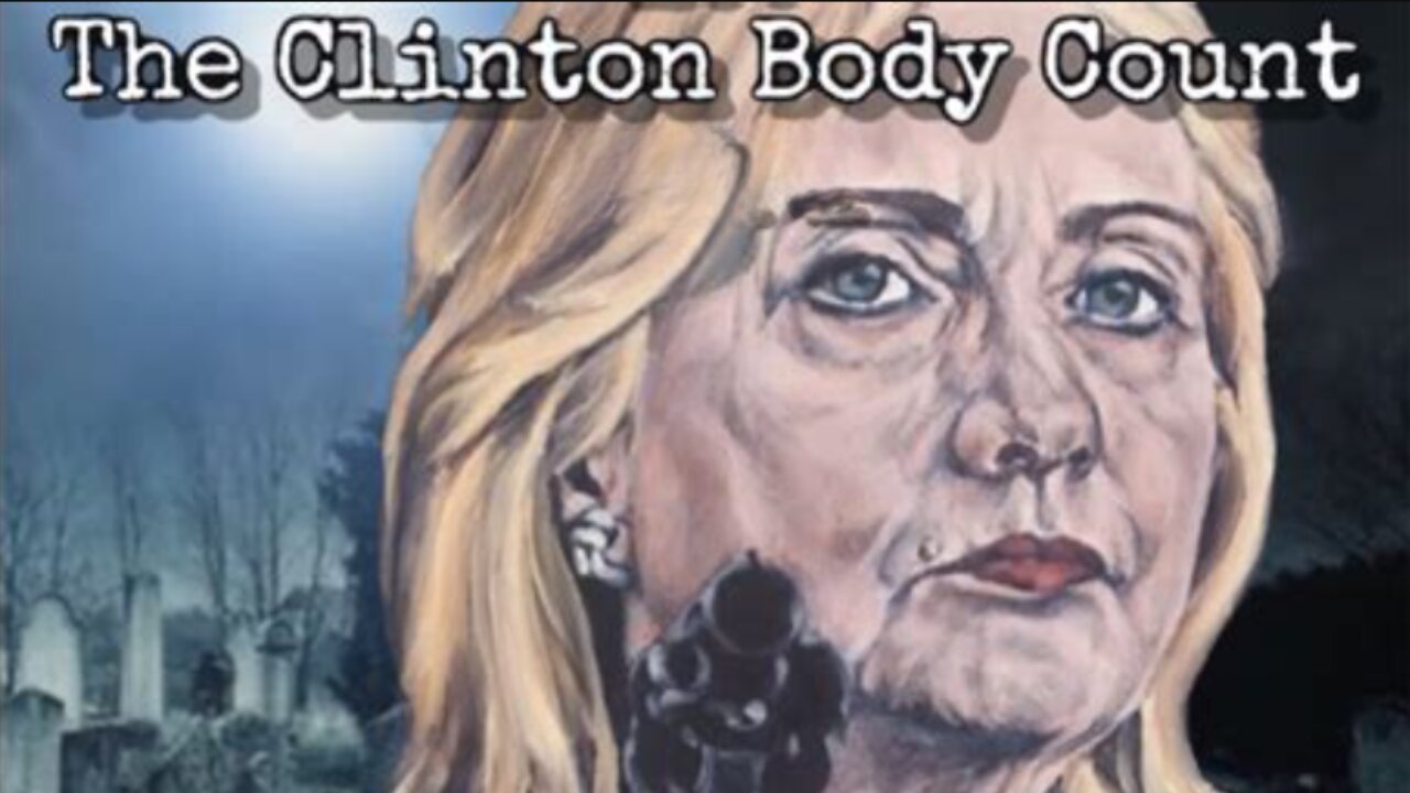 The Clinton Body Count-Documentary