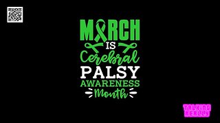 Cerebral Palsy Month