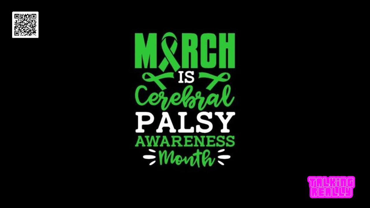 Cerebral Palsy Month