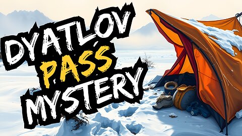 Dyatlov Pass Incident: A Terrifying Unsolved Mystery