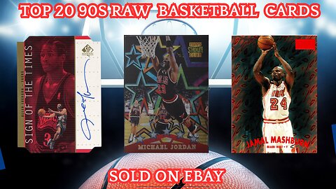 Highest Selling RAW Basketball Cards on eBay | Top 20 List