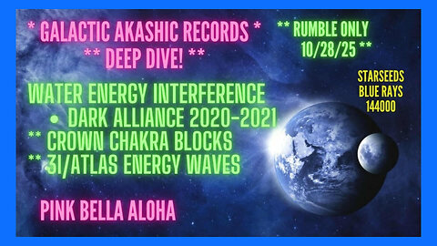 3I/ATLAS Sun Perihelion Mission Update * 2020 Water Trauma * Dark Alliance & Crown Chakras