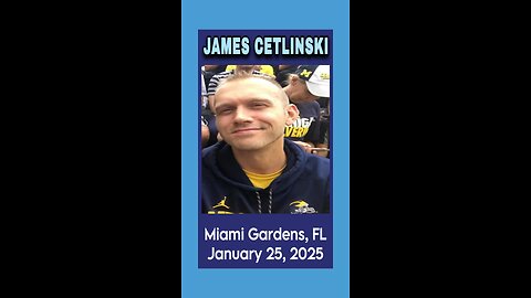 James Cetlinski missing from Miami Gardens, FL