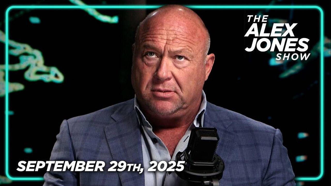 The Alex Jones Show MONDAY FULL SHOW 9/29/25