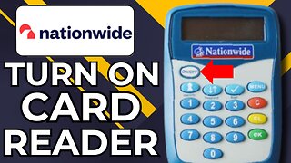 HOW TO TURN ON NATIONWIDE CARD READER