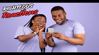 Righteous Reactions (Proposals, White Lies & More)