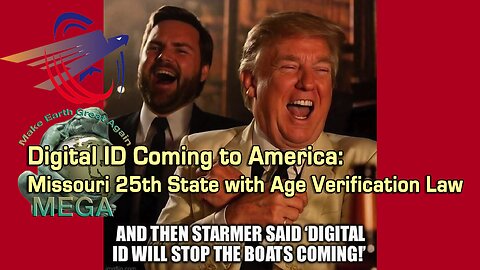 Digital ID Coming to America: Missouri 25th State with Age Verification Law