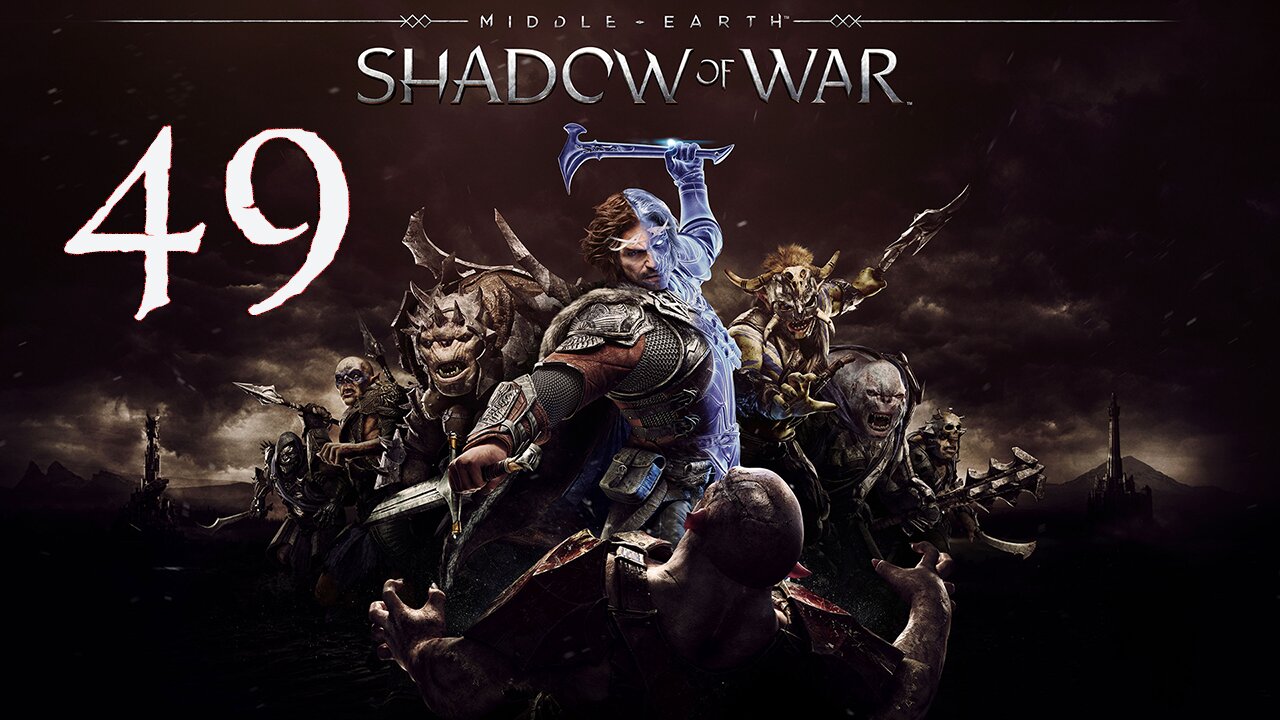 Middle-Earth Shadow of War 049 A Stench on the Wind, Of Ghûls and Graugs, The Archers of Morgoth...