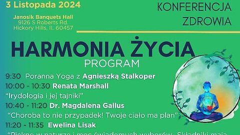 Konferencja Zdrowia - HARMONIA ŻYCIA - 3 Listopada 2024 Janosik Banquets Hall